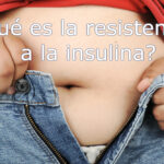 ¿Qué es la resistencia a la insulina?